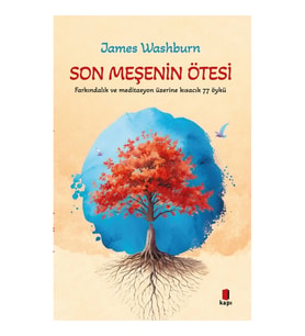 Son Meşenin Ötesi