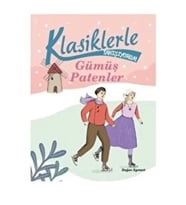 Gümüş Patenler - Klasiklerle Tanışıyorum