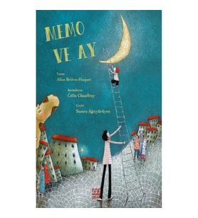 Memo ve Ay (Ciltli)