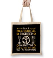 I am a Mechanical Engineer To Save Time Bez Çanta Uzun Saplı