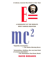 E=Mc2: A Biography Of The World'S Most Famous Equation