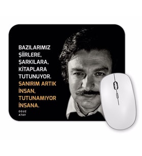 Oğuz Atay Söz Mouse Pad