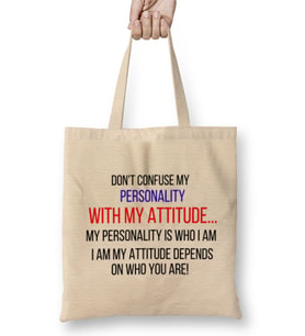 Don't Confuse My Personality With My Attitude Sarcastic Funny Bez Çanta Uzun Saplı