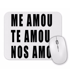 Me Amou Te Amou Nos Amou Branca Mouse Pad