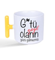 G*tü Güzel Olanın Yüzü Gülmezmiş Baskılı Sarı Kulplu T Kupa