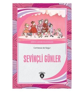 Sevinçli Günler Dünya Çocuk Klasikleri (7-12 Yaş)