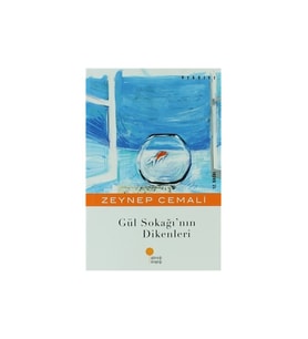 Gül Sokağı'nın Dikenleri - Zeynep Cemali
