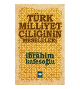 Türk Milliyetçiliğinin Meseleleri
