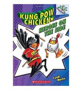 Heroes on the Side: A Branches Book (Kung Pow Chic