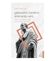 Gladyatör Kararını Arenada Verir - Seneca