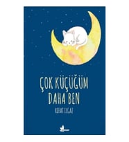 Çok Küçüğüm Daha Ben