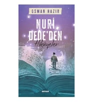 Nuri Dede'den Hikayeler