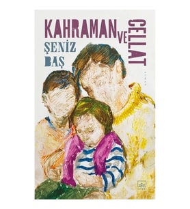 Kahraman ve Cellat