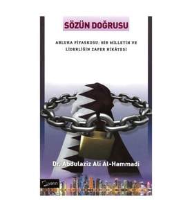 Sözün Doğrusu  Abluka Fiyaskosu (Ciltli) Abdulaziz Ali Al-Hammadi