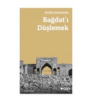Bağdat'ı Düşlemek