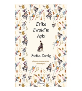 Erika Ewald’ın Aşkı (Bez Ciltli)