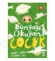 DÜNYAYI OKUYAN ÇOCUK