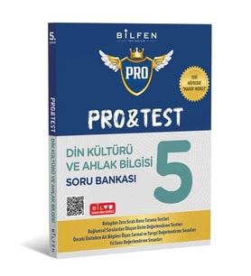 BİLFEN YAYINCILIK 5.SINIF DİN KÜLTÜRÜ VE AHLAK BİLGİSİ PRO TEST SORU BANKASI (YENİ MÜFREDAT)
