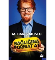 Sağlığına Format At