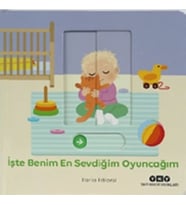 İşte Benim En Sevdiğim Oyuncağım - Hareketli Büyüyorum Serisi 4