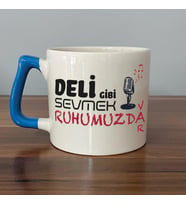 Deli Gibi Sevmek Ruhumuzda Var Baskılı Mavi Kulplu D Kupa