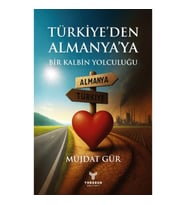 Türkiye’den Almanya’ya Bir Kalbin Yolculuğu