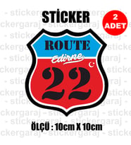 22 edirne memleket rota gidiş etiket sticker çıkartma - 2 adet - motosiklet araba otomobil kamyon kamyonet cam uyumlu