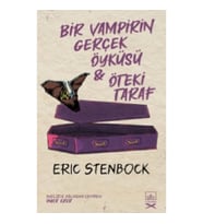 Bir Vampirin Gerçek Öyküsü & Öteki Taraf