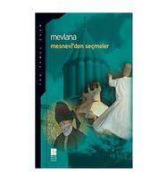 Mesnevi'den Seçmeler Mevlana Bilge Kültür Sanat