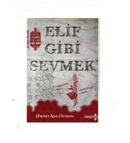 Elif Gibi Sevmek - Hikmet Anıl Öztekin