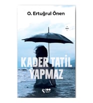 Kader Tatil Yapmaz