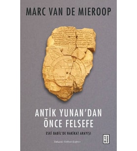 Antik Yunandan Önce Felsefe