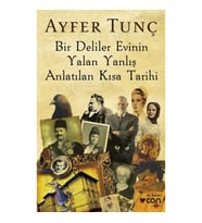 Bir Deliler Evinin Yalan Yanlış Anlatılan Kısa Tarihi