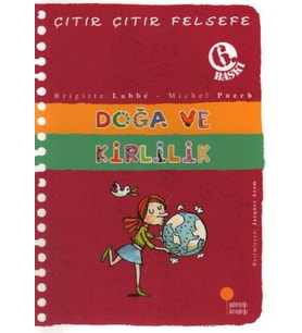 Çıtır Çıtır Felsefe 10 - Doğa ve Kirlilik