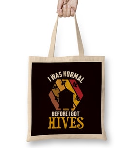 Funny Was Normal Before Got Hives Beehive Honey Bee Insect Bez Çanta Uzun Saplı