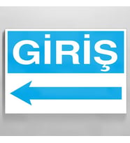 Giriş Sol Uyarı Levhası 20x30cm (Karışık)