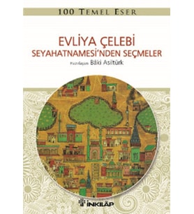 Evliya Çelebi Seyahatnamesinden Seçmeler
