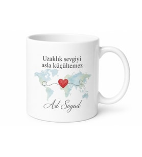 Gurbetçiye Hediye İsimli Uzaktan Seviyorum Kupa Bardak Özel Tasarım