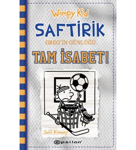 Tam İsabet! - Saftirik Greg’in Günlüğü 16 - Ciltli