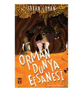 Orman Dünya Efsanesi