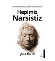 Hepimiz Narsistiz