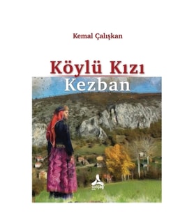 Köylü Kızı Kezban