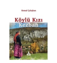 Köylü Kızı Kezban