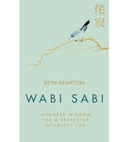 Wabi Sabi: Japanese Wisdom For A Perfectly Imperfect Life (Krem)