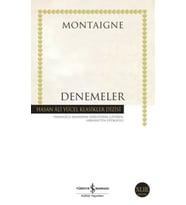 Denemeler Montaigne - Hasan Ali Yücel Klasikleri