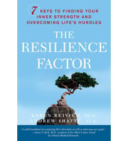 The Resilience Factor: 7 Keys To Finding Your Inner Strength And Overcoming Life'S Hurdles