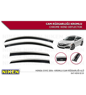 CİVİC 2016 2017 2018 2019 2020 KROMLU CAM RÜZGARLIĞI NİKEN