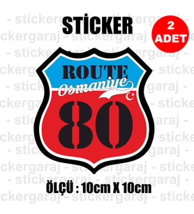 80 osmaniye memleket rota gidiş etiket sticker çıkartma - 2 adet - motosiklet araba otomobil kamyon kamyonet cam uyumlu