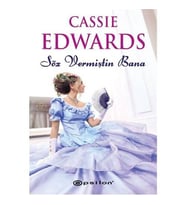 Söz Vermiştin Bana - Cassie Edwards