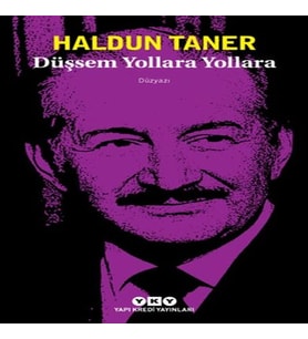 Düşsem Yollara Yollara